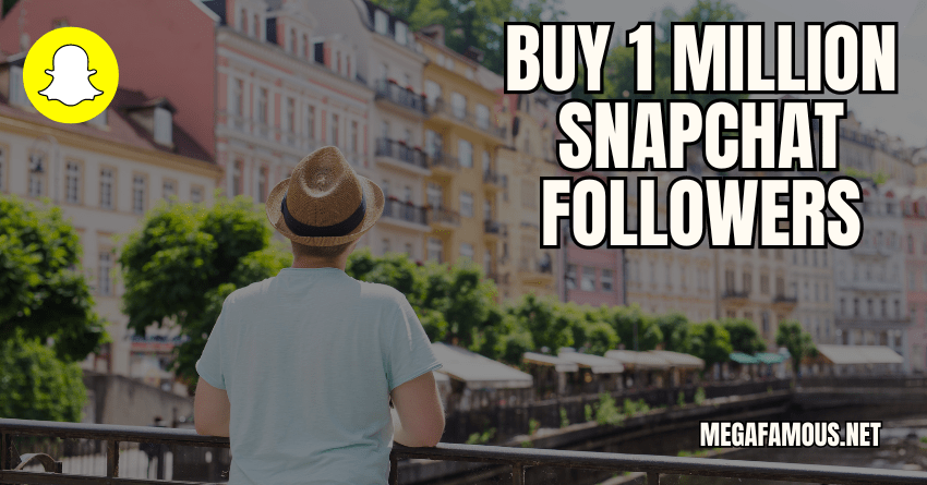Buy 1 Million Snapchat Followers Service