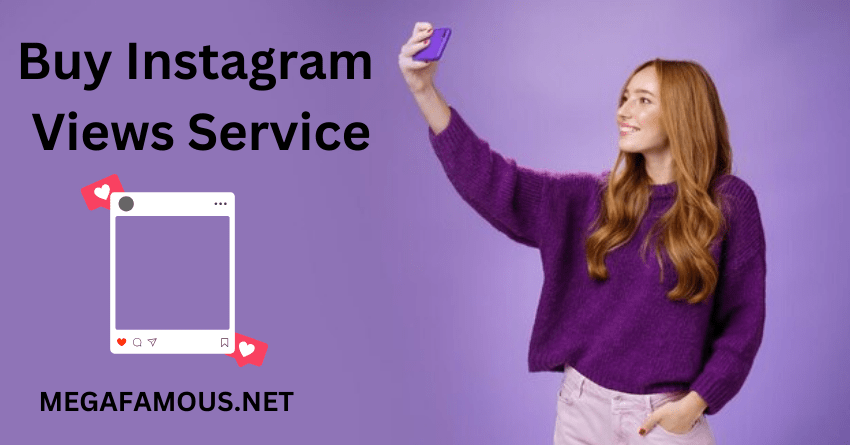 Buy Instagram Views Service