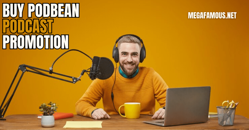 Buy Podbean Podcast Promotion Service