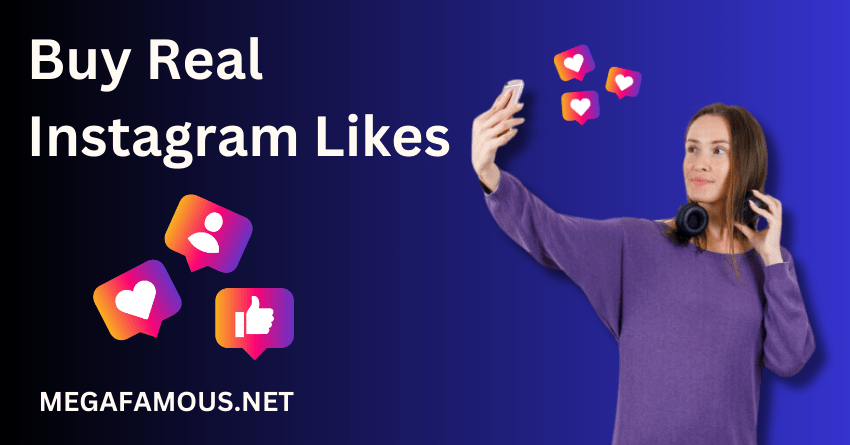 Buy Real Instagram Likes Here