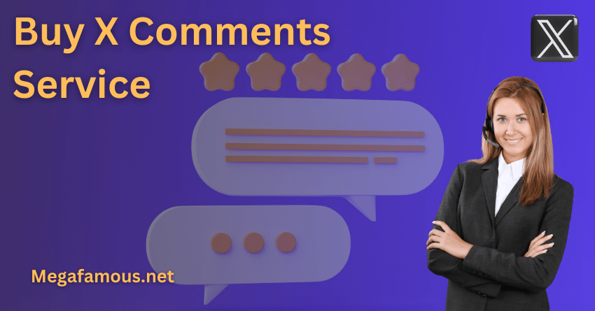 Buy X Comments Service Now