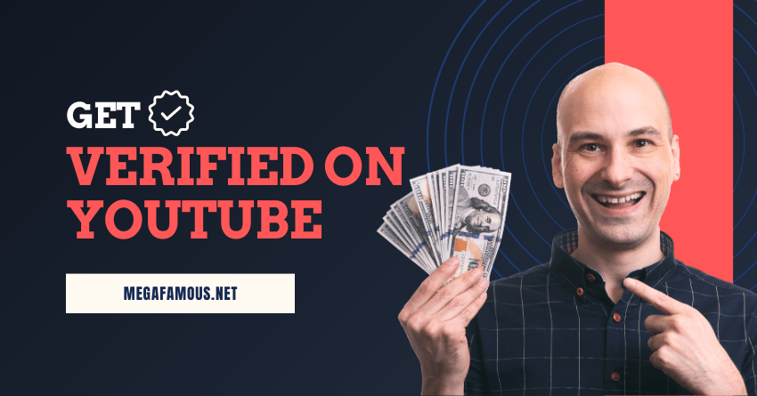 Get Verified on YouTube Now