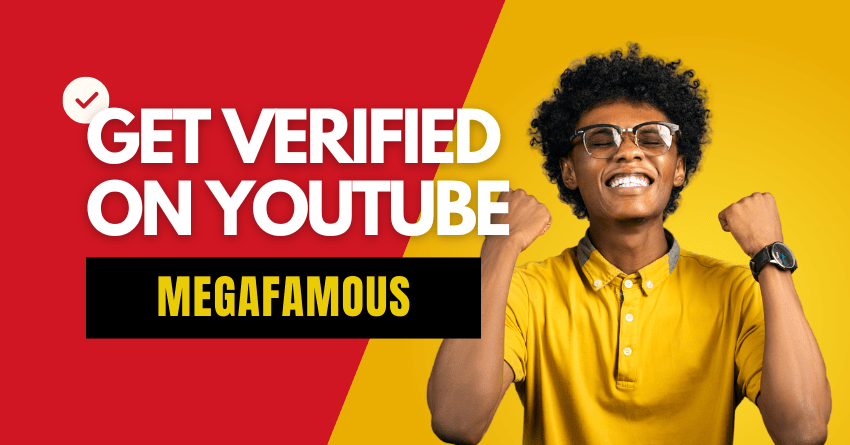 Get Verified on YouTube Now