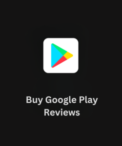 Buy Google Play Reviews