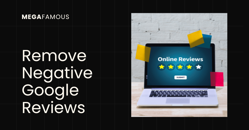 Buy Remove Negative Google Reviews Now