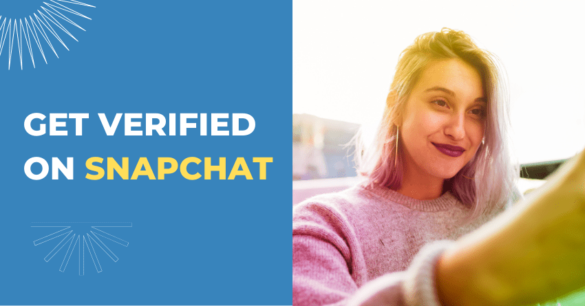 Get Verified On Snapchat Here