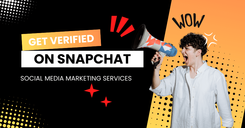 Get Verified On Snapchat Now